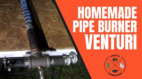 Homemade Pipe Burner for Camping  Useful Knowledge